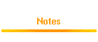 Notes
